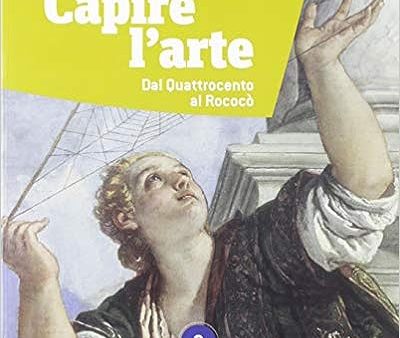 Capire l arte - ed. oro - vol. 2 Online now