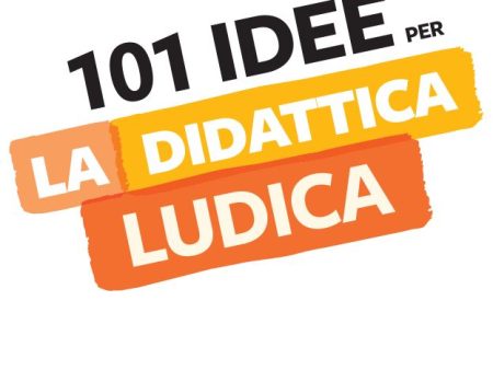 101 idee per la didattica ludica Fashion