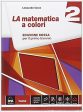 La matematica a colori - Rossa Vol 2 For Cheap