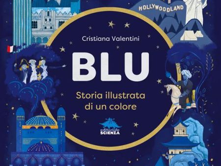 Blu - Storia illustrata di un colore on Sale