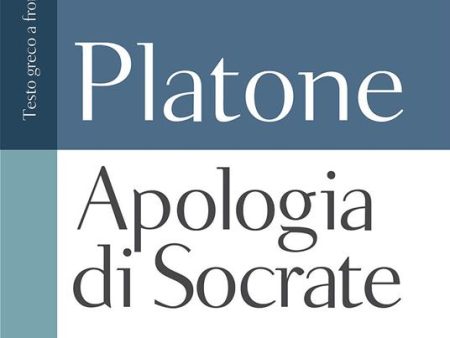 Apologia di Socrate - Testo greco a fronte Online Sale