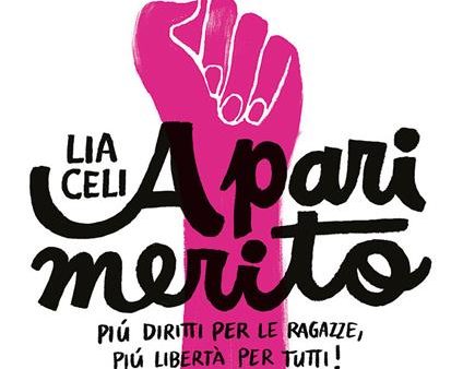 A pari merito - Più diritti per le ragazze, più libertà per tutti Cheap