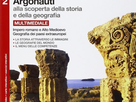 Argonauti. Alla scoperta della storia e della geografia For Cheap