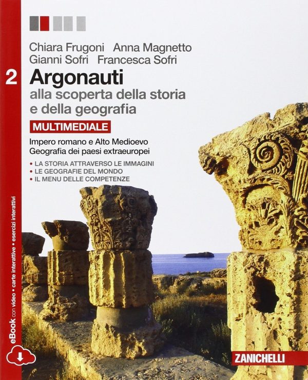 Argonauti. Alla scoperta della storia e della geografia For Cheap