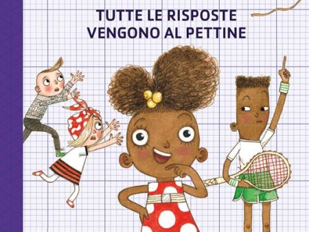 Ada Twist - Tutte le risposte vengono al pettine For Discount