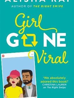 Alisha Rai: Girl Gone Viral [2020] paperback Cheap