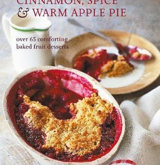 Peters & Small Ryland: Cinnamon, Spice & Warm Apple Pie [2020] hardback Fashion