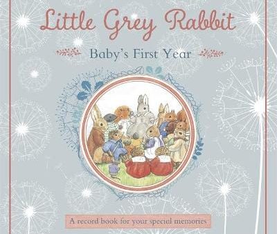 Templar: Little Grey Rabbit - Baby s First Year [2015] hardback Online