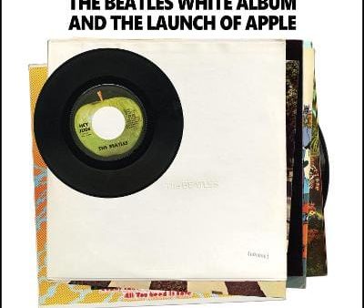 Bruce Spizer: The Beatles White Album And The Launch Of Apple [2021] paperback Sale