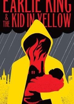 Danny Denton: The Earlie King & the Kid in Yellow [2018] paperback Online Hot Sale