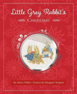 Alison Uttley: Little Grey Rabbit s Christmas [2016] hardback For Sale